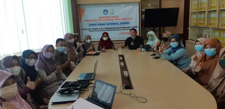 Seminar Hasil Pengabdian kepada Masyarakat Hibah Internal Dosen STIKes Baiturrahim Jambi 